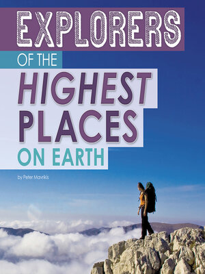 cover image of Explorers of the Highest Places on Earth